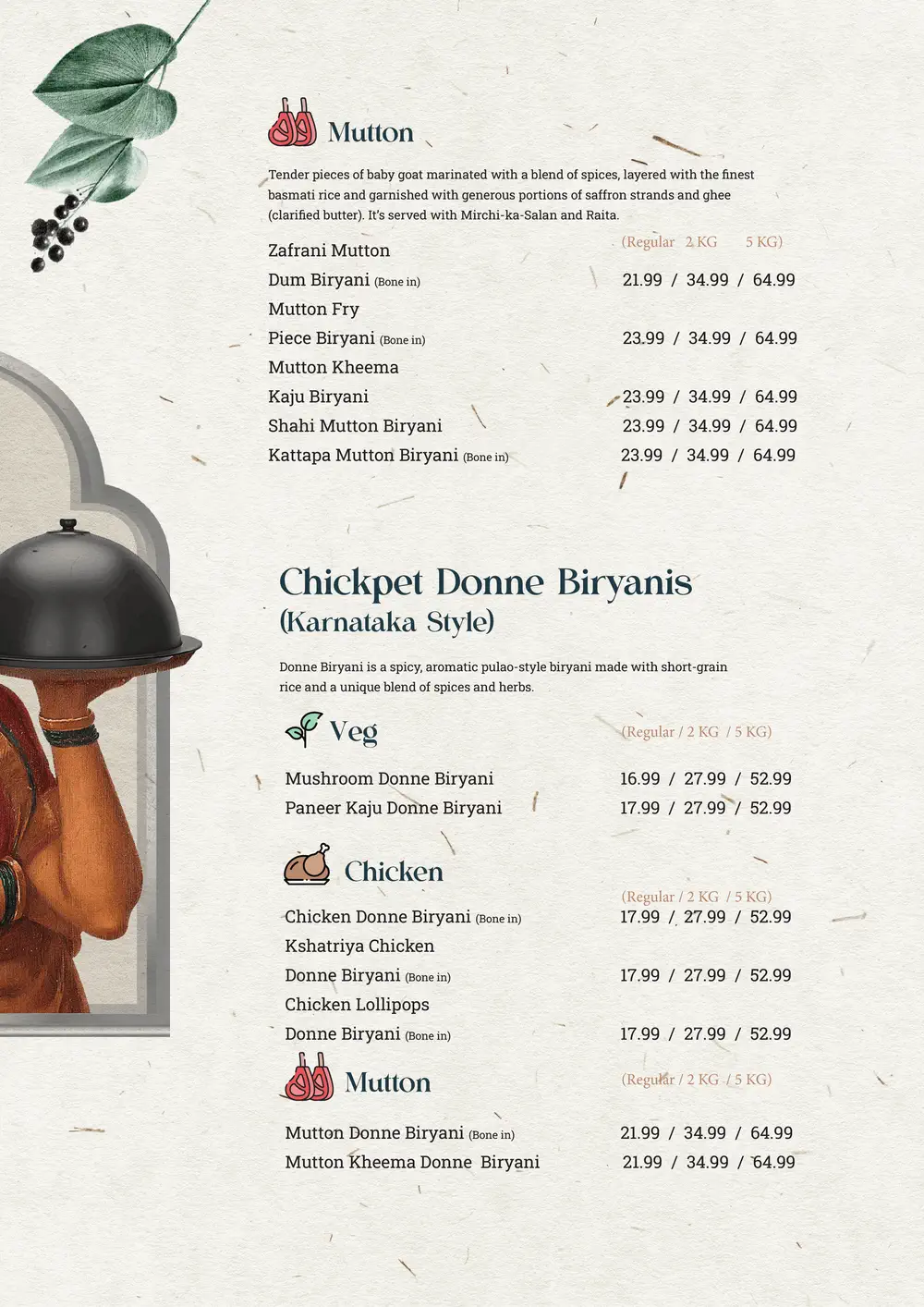 Biryanis - mutton and Chickpet donne biryanis